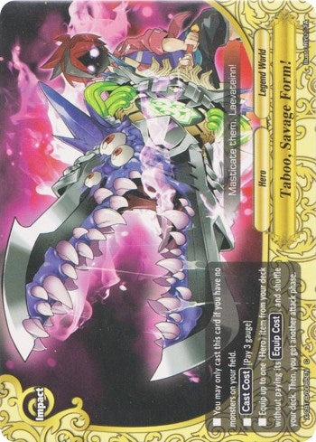 Image for Taboo, Savage Form! (Driven to Disorder) (X-CBT-B/0065EN) - Future Card BuddyFight