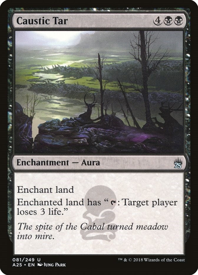 Image for Caustic Tar (Masters 25) (81) - Magic: The Gathering