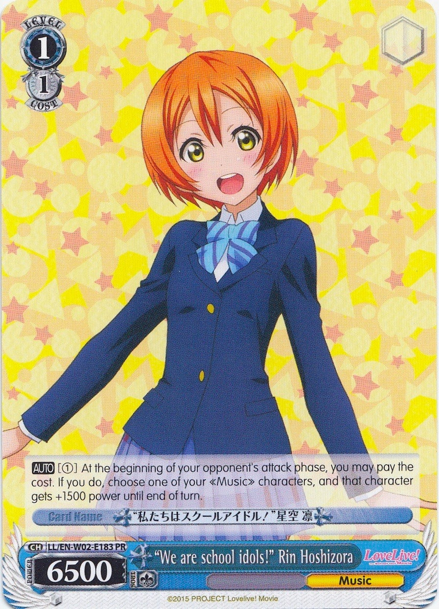 Image for "We are school idols!" Rin Hoshizora (Love Live! DX Vol.2) (LL/EN-W02-E183 PR) - Weiss Schwarz