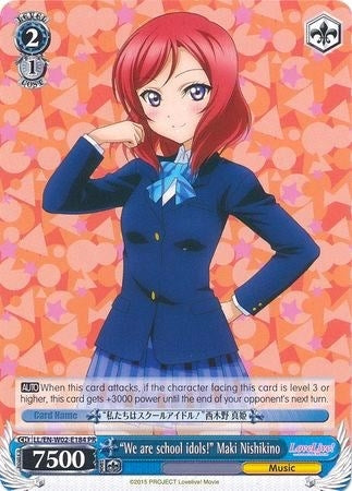 Image for "We are school idols!" Maki Nishikino (Love Live! DX Vol.2) (LL/EN-W02-E184 PR) - Weiss Schwarz