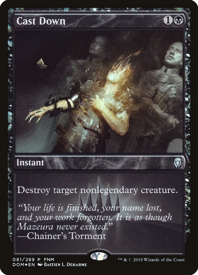 Image for Cast Down (FNM Promos) (81) - Magic: The Gathering