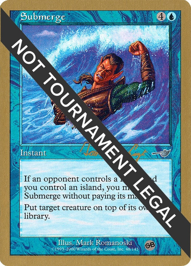 Image for Submerge - 2000 Tom van de Logt (NMS) (SB) (World Championship Decks) - Magic: The Gathering