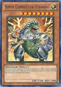 Image for Super Conductor Tyranno (World Championship 2010 Card Pack) (WCPP-EN017) - YuGiOh