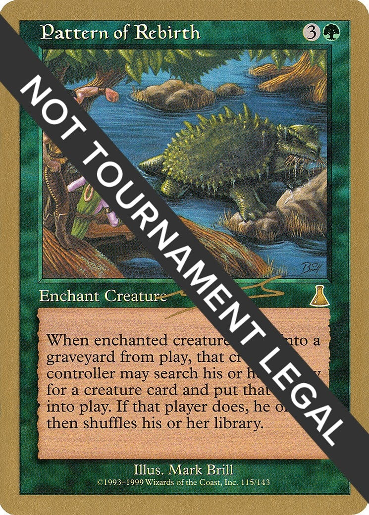 Image for Pattern of Rebirth - 2000 Nicolas Labarre (UDS) (World Championship Decks) - Magic: The Gathering