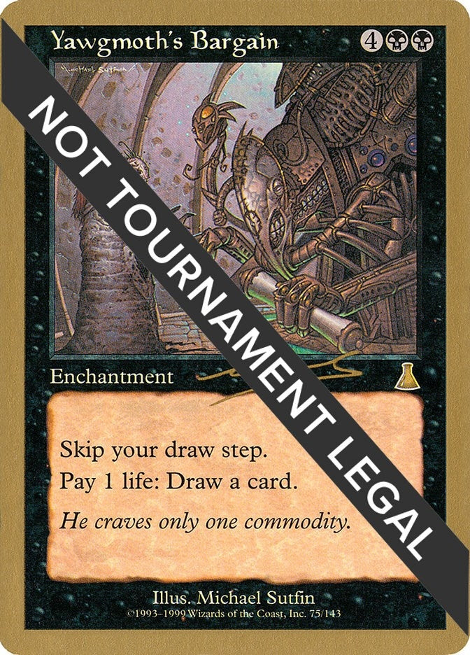 Image for Yawgmoth's Bargain - 2000 Nicolas Labarre (UDS) (World Championship Decks) - Magic: The Gathering