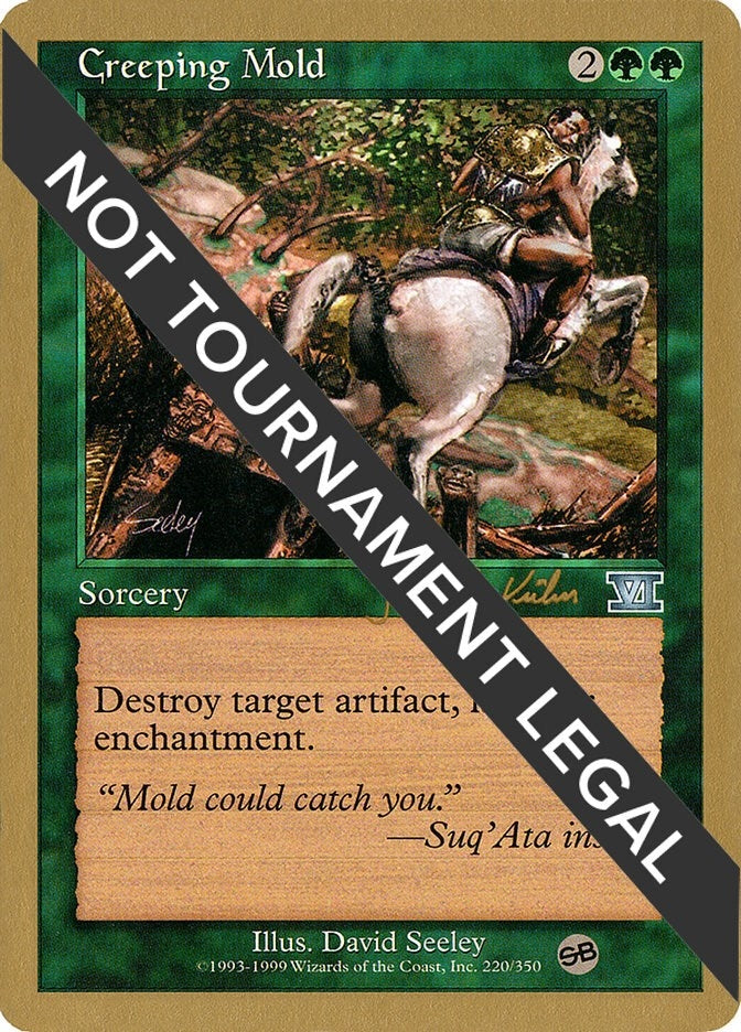 Image for Creeping Mold - 2000 Janosch Kuhn (6ED) (SB) (World Championship Decks) - Magic: The Gathering