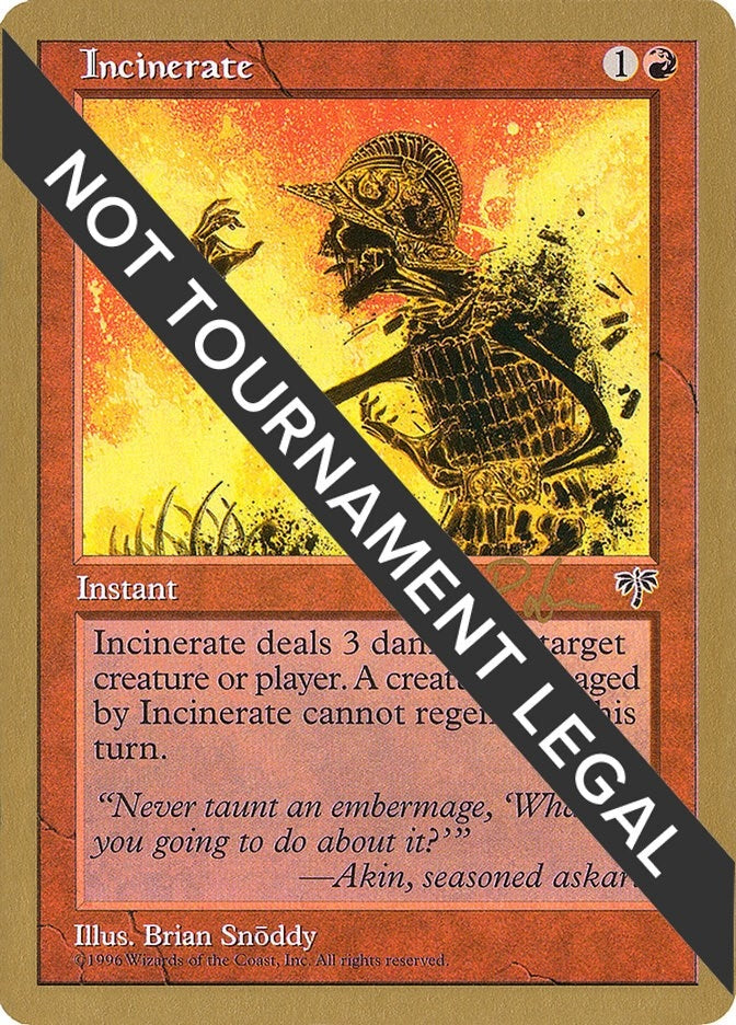 Image for Incinerate - 1998 Ben Rubin (MIR) (World Championship Decks) - Magic: The Gathering