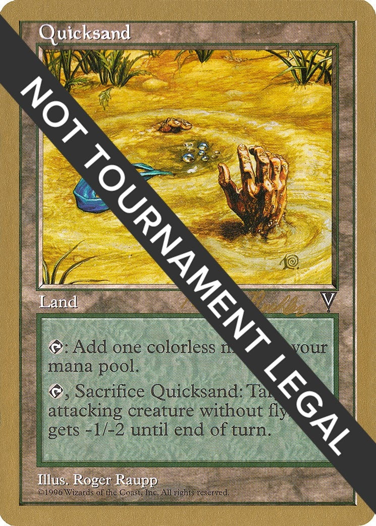 Image for Quicksand - 1998 Randy Buehler (VIS) (World Championship Decks) - Magic: The Gathering