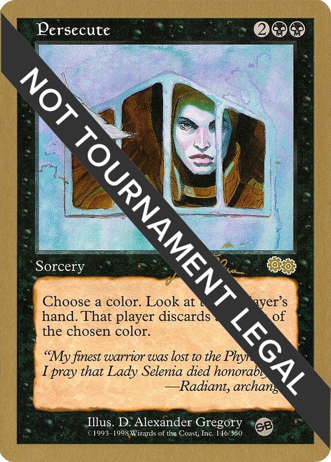 Image for Persecute - 1999 Jakub Slemr (USG) (SB) (World Championship Decks) - Magic: The Gathering