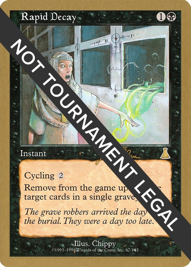 Image for Rapid Decay - 1999 Jakub Slemr (UDS) (World Championship Decks) - Magic: The Gathering