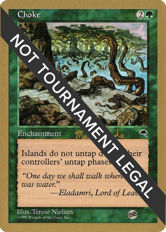 Image for Choke - 1999 Matt Linde (TMP) (SB) (World Championship Decks) - Magic: The Gathering