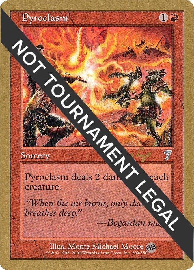 Image for Pyroclasm - 2001 Antoine Ruel (7ED) (SB) (World Championship Decks) - Magic: The Gathering