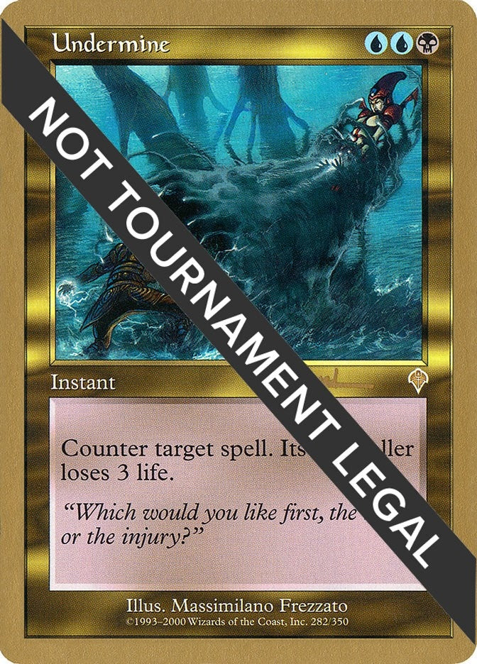 Image for Undermine - 2001 Antoine Ruel (INV) (World Championship Decks) - Magic: The Gathering