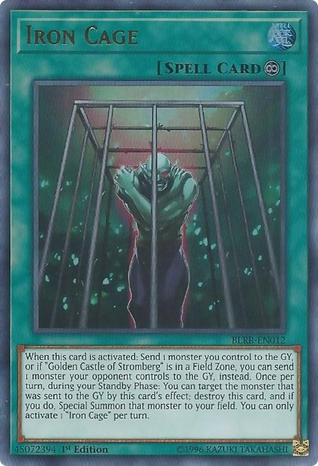 Image for Iron Cage (Battles of Legend: Relentless Revenge) (BLRR-EN012) - YuGiOh