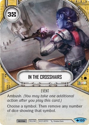 Image for In the Crosshairs (Way of the Force) (133) - Star Wars: Destiny