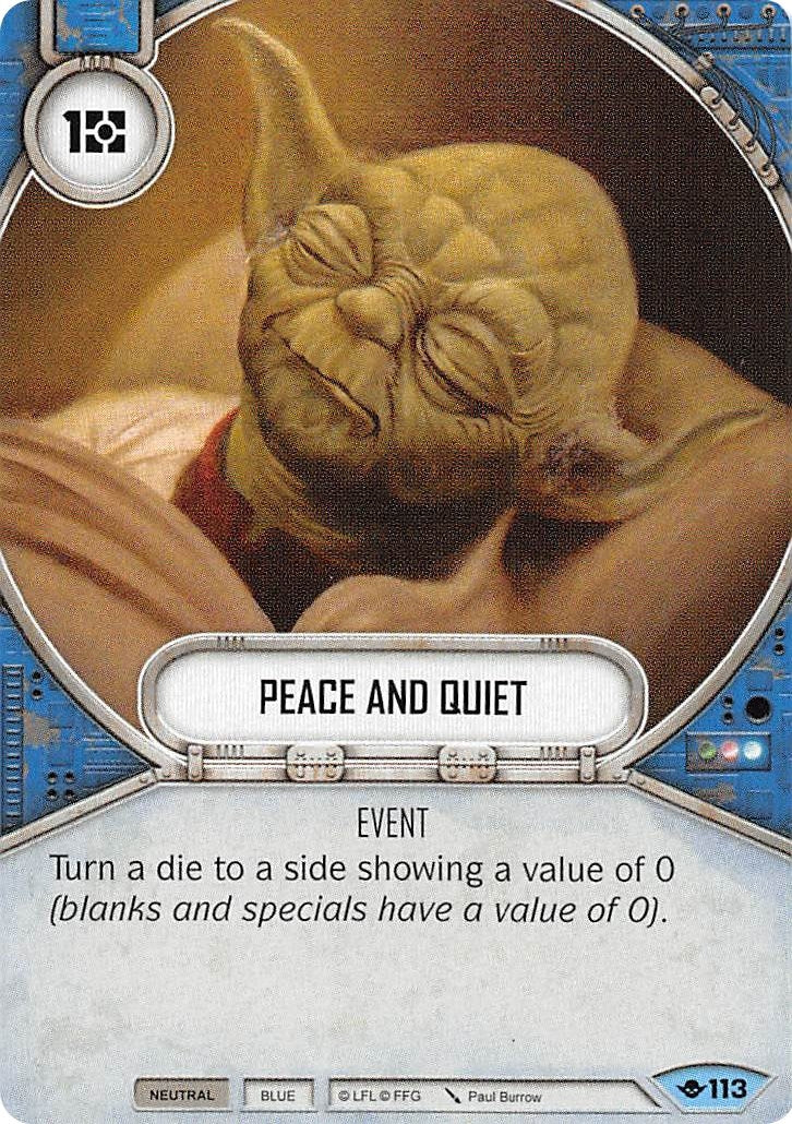 Image for Peace and Quiet (Way of the Force) (113) - Star Wars: Destiny