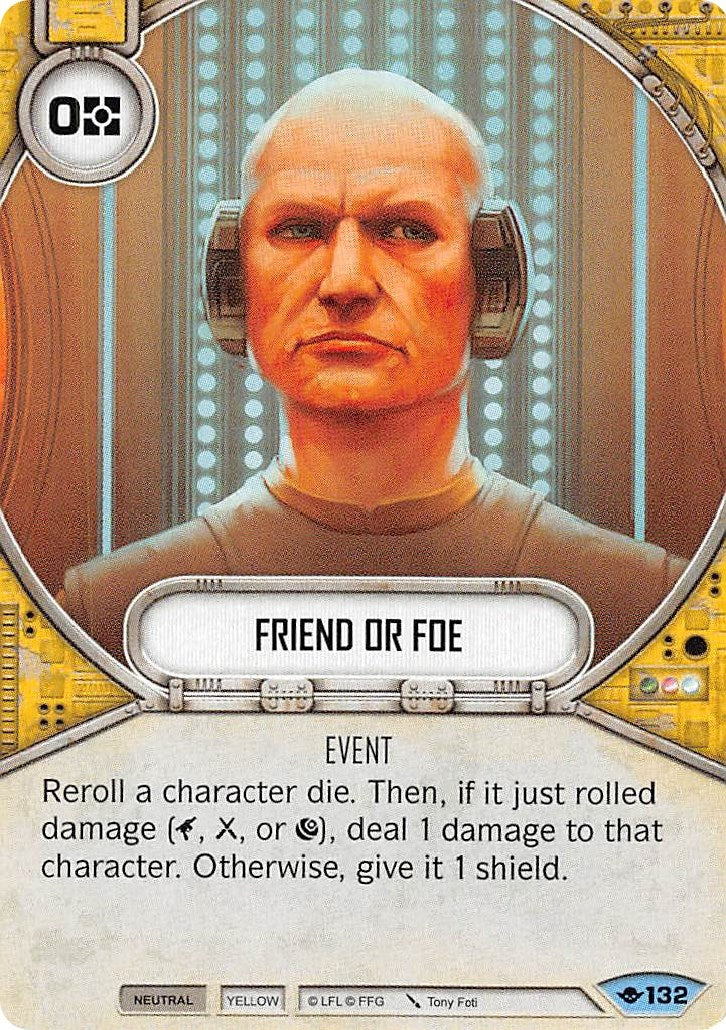 Image for Friend or Foe (Way of the Force) (132) - Star Wars: Destiny