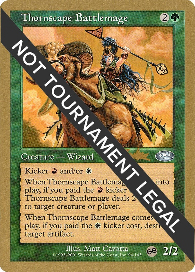 Image for Thornscape Battlemage - 2002 Brian Kibler (PLS) (SB) (World Championship Decks) - Magic: The Gathering