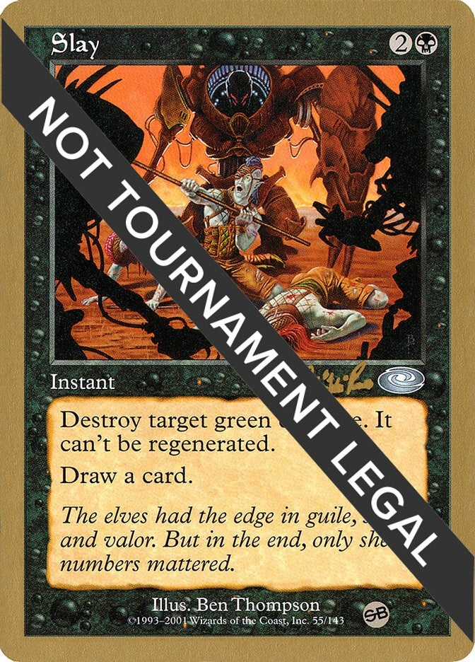 Image for Slay - 2002 Carlos Romao (PLS) (SB) (World Championship Decks) - Magic: The Gathering