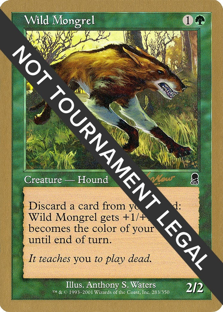 Image for Wild Mongrel - 2002 Sim Han How (ODY) (World Championship Decks) - Magic: The Gathering