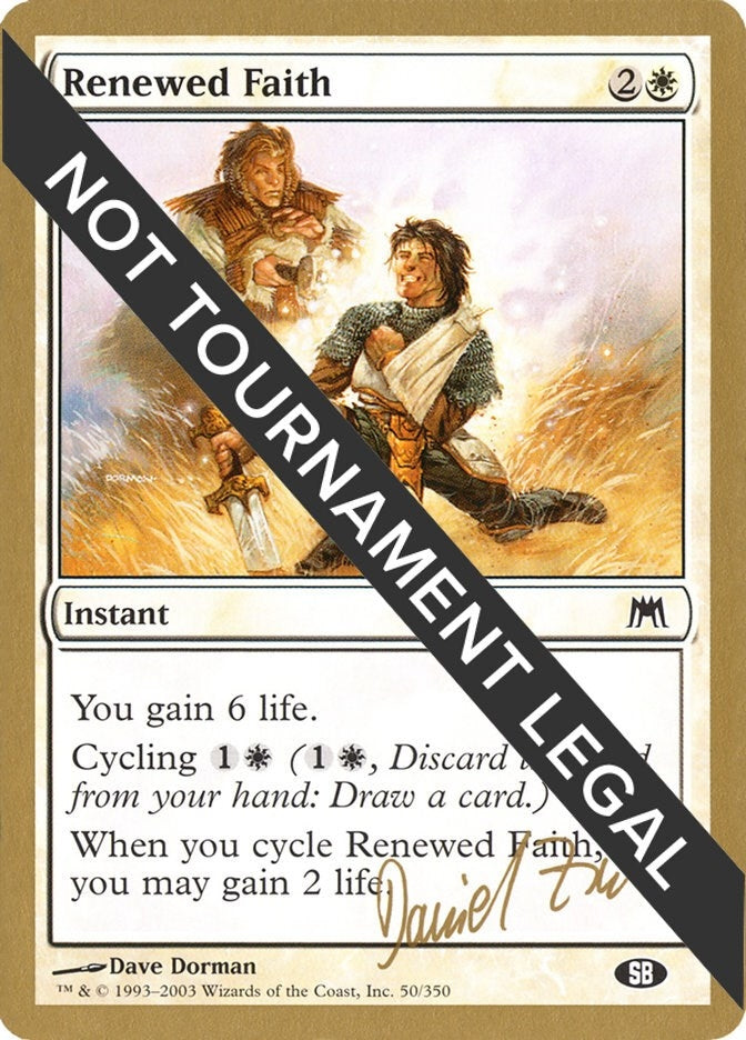 Image for Renewed Faith - 2003 Daniel Zink (ONS) (SB) (World Championship Decks) - Magic: The Gathering