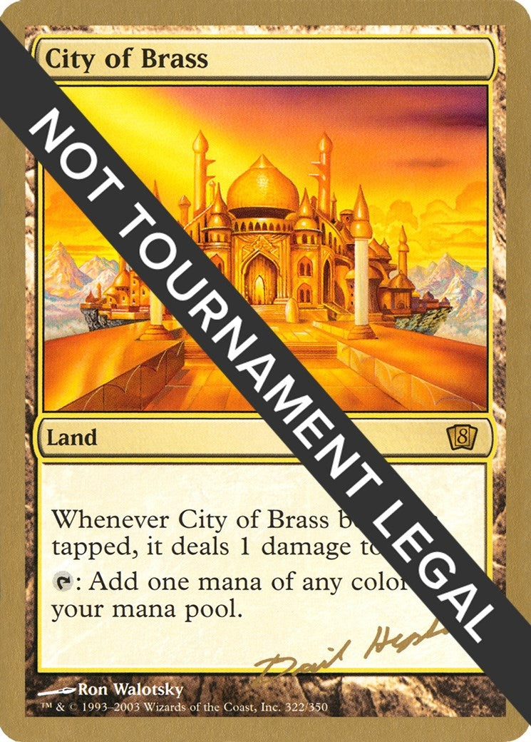 Image for City of Brass - 2003 Dave Humpherys (8ED) (World Championship Decks) - Magic: The Gathering