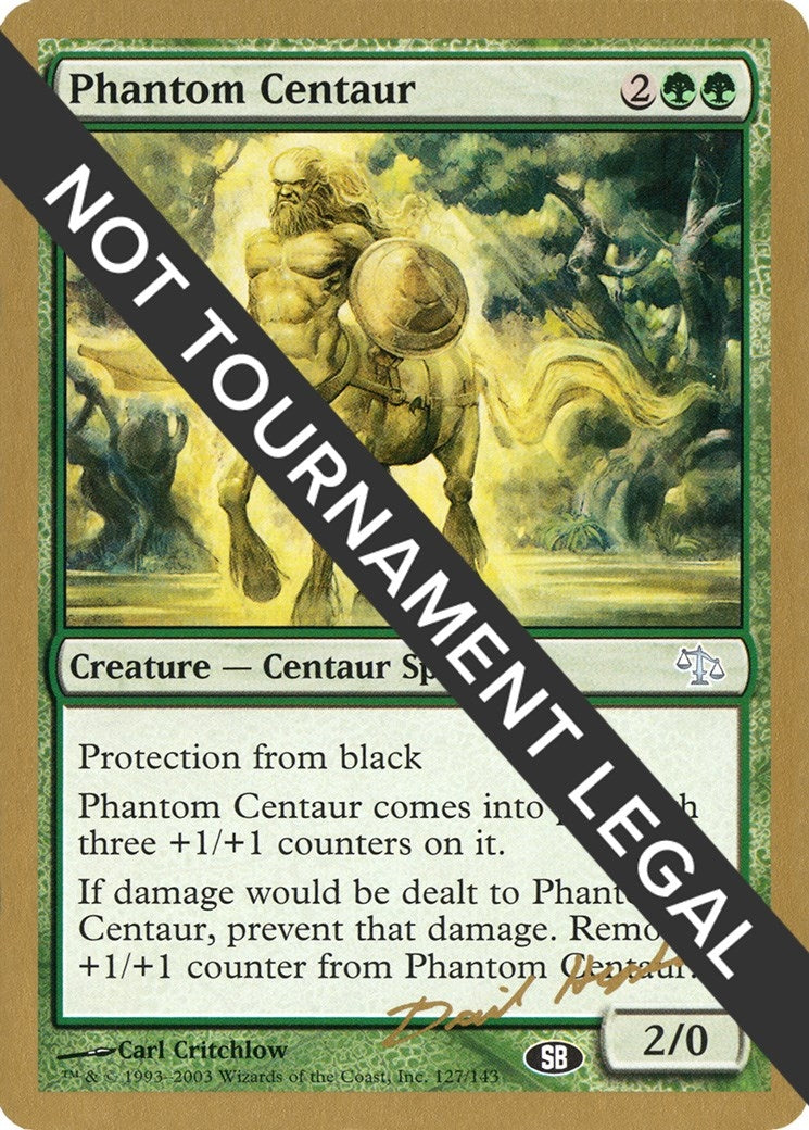 Image for Phantom Centaur - 2003 Dave Humpherys (JUD) (SB) (World Championship Decks) - Magic: The Gathering