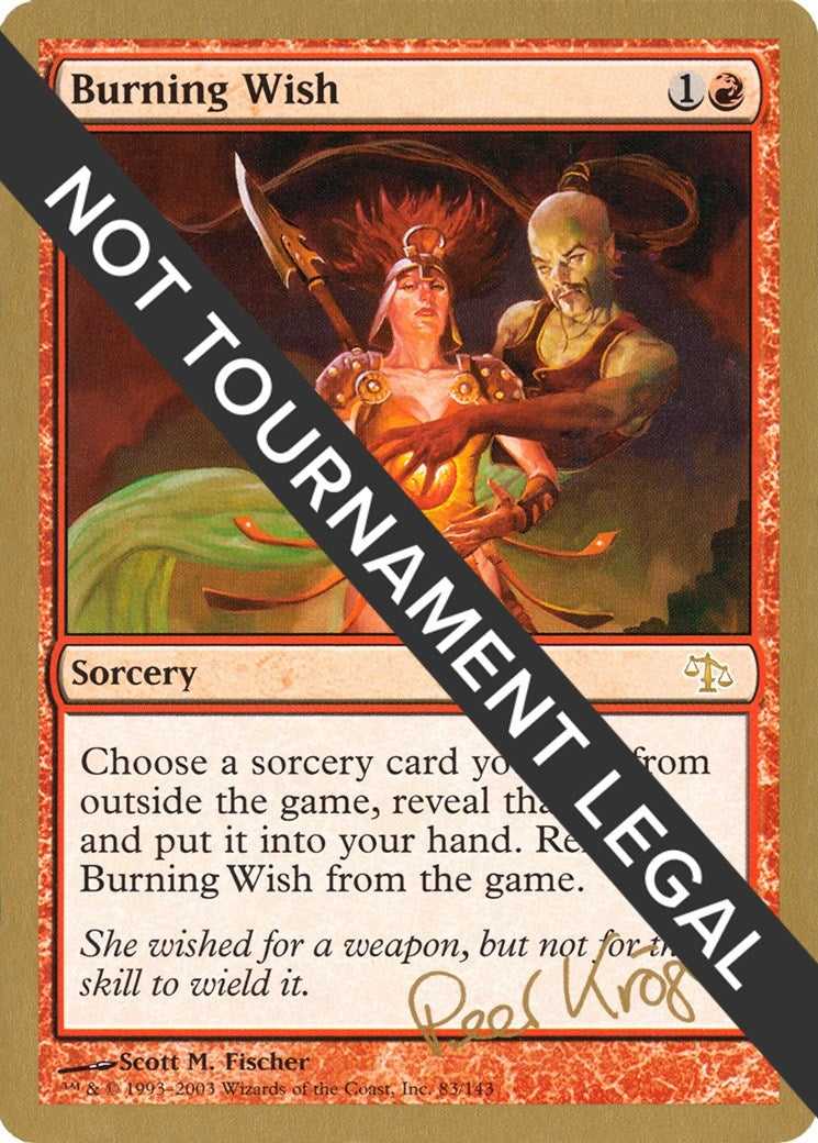 Image for Burning Wish - 2003 Peer Kroger (JUD) (World Championship Decks) - Magic: The Gathering