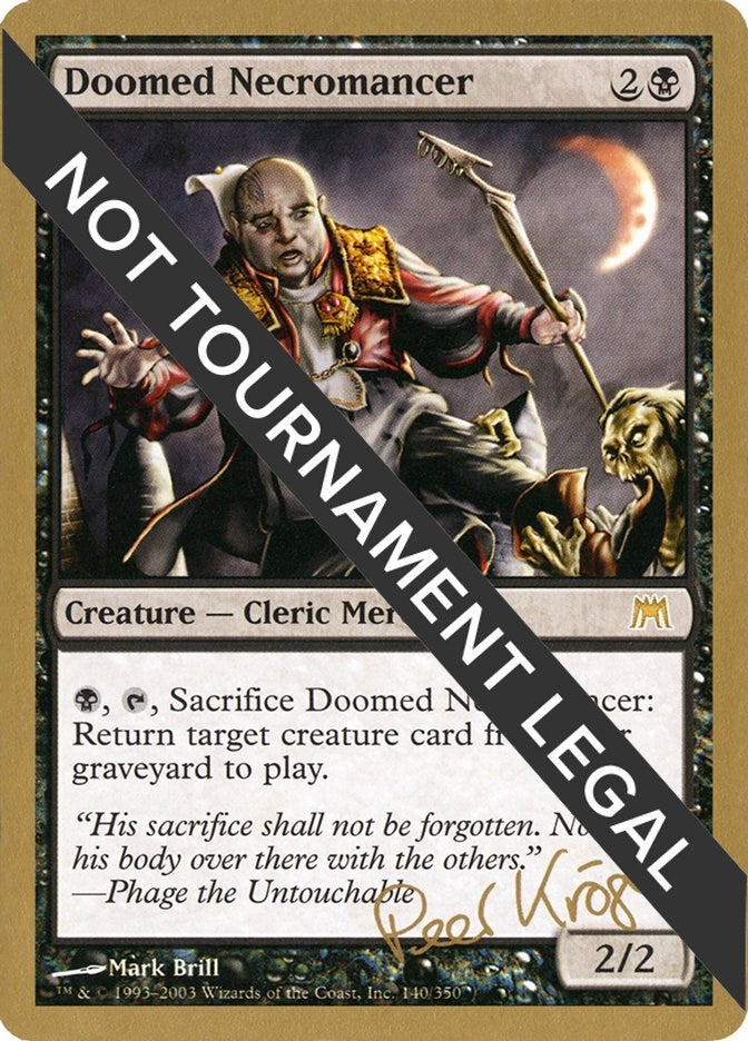 Image for Doomed Necromancer - 2003 Peer Kroger (ONS) (World Championship Decks) - Magic: The Gathering