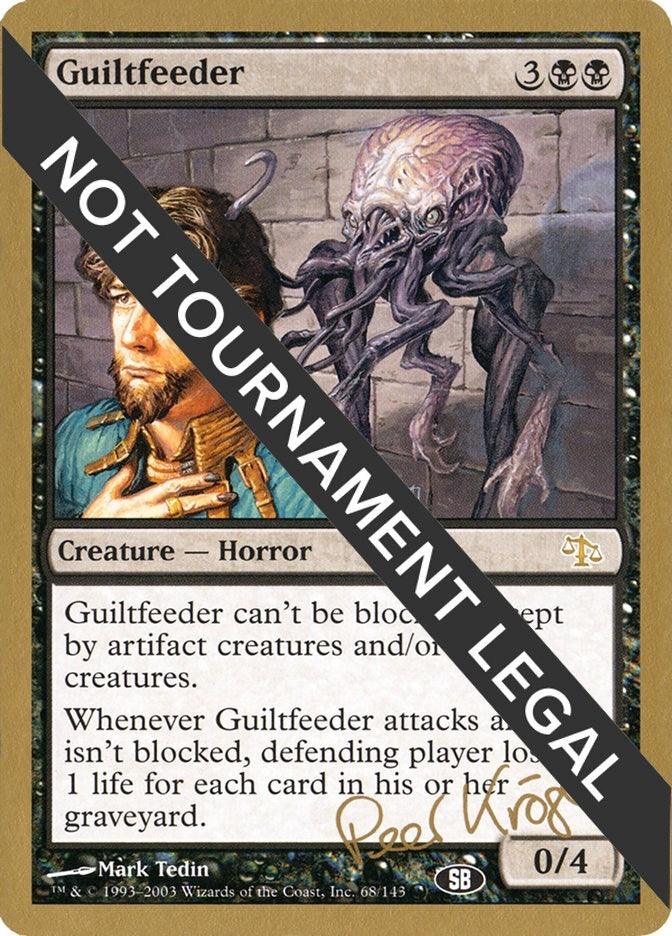 Image for Guiltfeeder - 2003 Peer Kroger (JUD) (SB) (World Championship Decks) - Magic: The Gathering