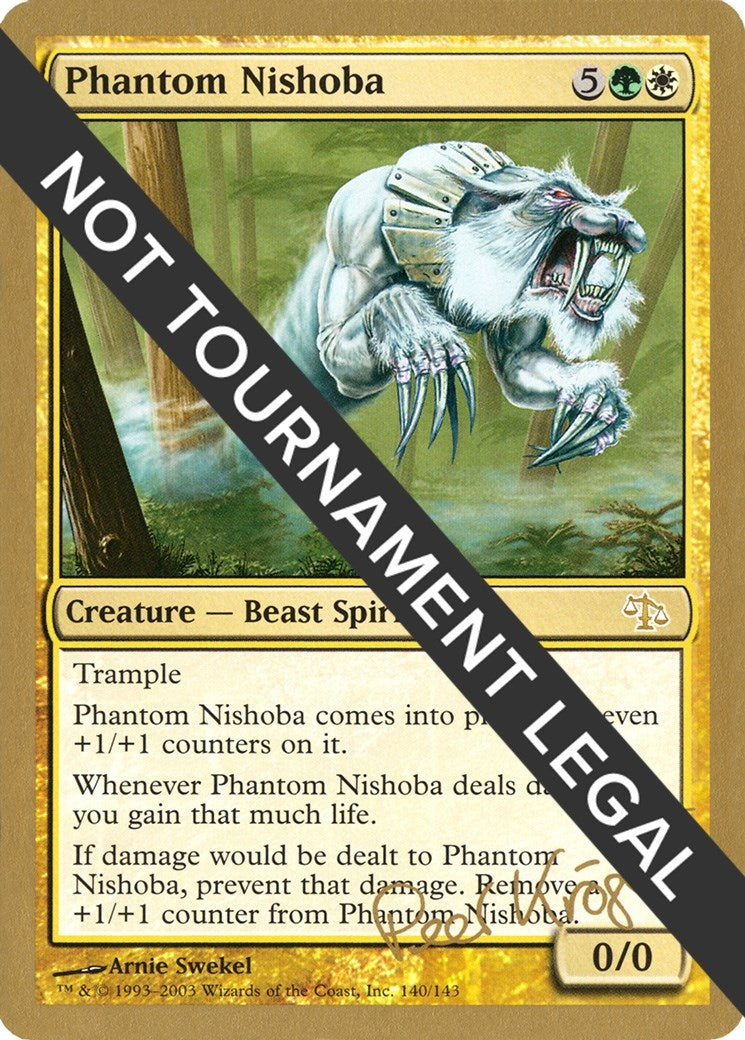 Image for Phantom Nishoba - 2003 Peer Kroger (JUD) (World Championship Decks) - Magic: The Gathering
