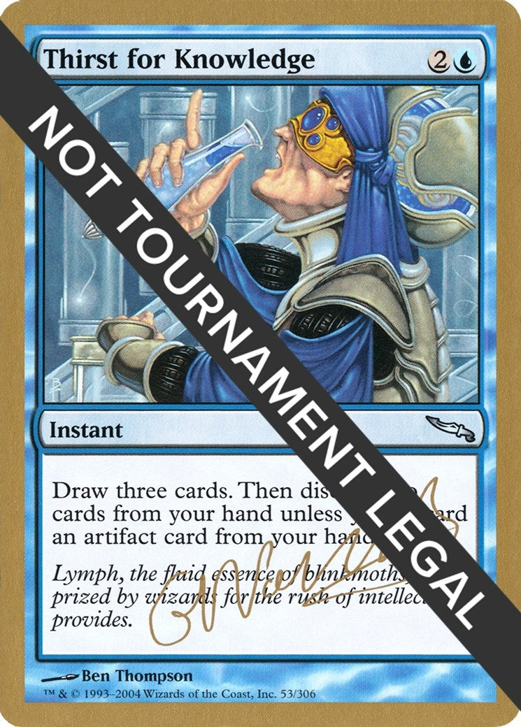 Image for Thirst for Knowledge - 2004 Gabriel Nassif (MRD) (World Championship Decks) - Magic: The Gathering
