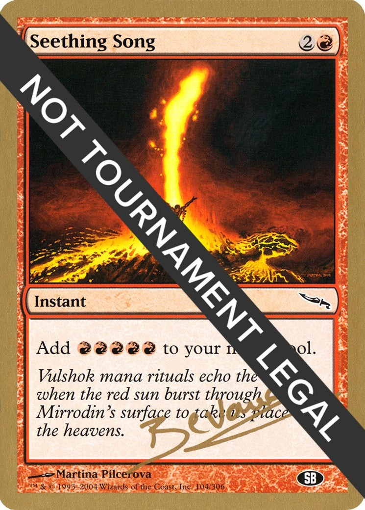 Image for Seething Song - 2004 Manuel Bevand (MRD) (SB) (World Championship Decks) - Magic: The Gathering