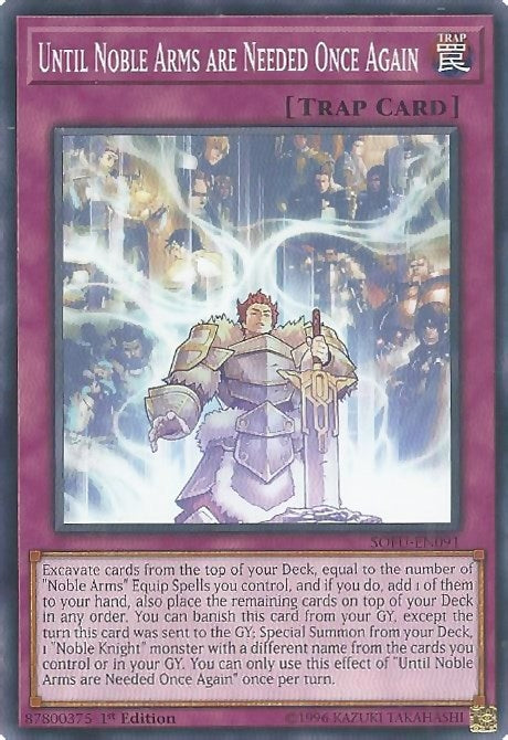 Image for Until Noble Arms are Needed Once Again (Soul Fusion) (SOFU-EN091) - YuGiOh