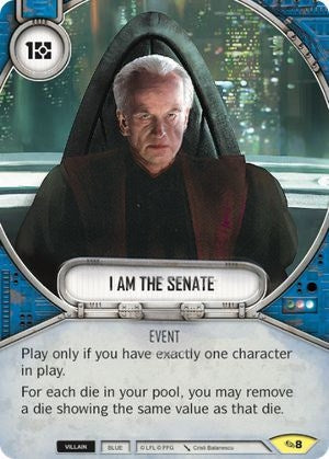 Image for I Am The Senate (Across the Galaxy) (8) - Star Wars: Destiny