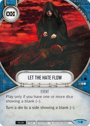 Image for Let the Hate Flow (Across the Galaxy) (9) - Star Wars: Destiny