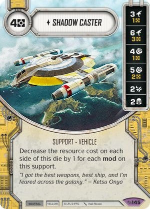 Image for Shadow Caster (Card Only) (Across the Galaxy) (145) - Star Wars: Destiny