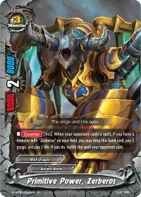 Image for Primitive Power, Zerberos (S-CBT02: Violence Vanity) (S-CBT02/0024EN) - Future Card BuddyFight