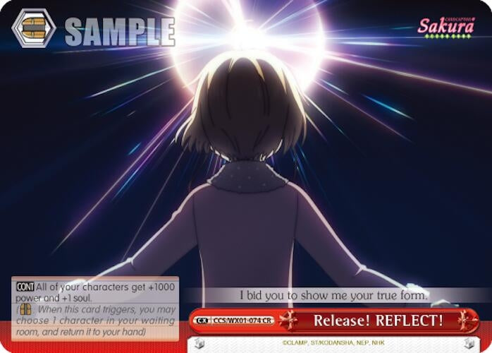 Image for Release! REFLECT! (Cardcaptor Sakura: Clear Card) (CCS/WX01-074 CR) - Weiss Schwarz