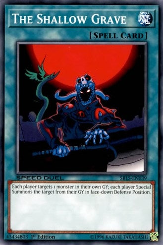 Image for The Shallow Grave (Speed Duel: Arena of Lost Souls) (SBLS-EN039) - YuGiOh