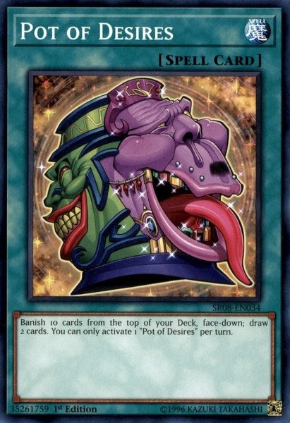 Image for Pot of Desires (Structure Deck: Order of the Spellcasters) (SR08-EN034) - YuGiOh