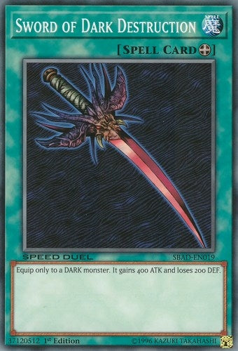 Image for Sword of Dark Destruction (Speed Duel: Attack from the Deep) (SBAD-EN019) - YuGiOh
