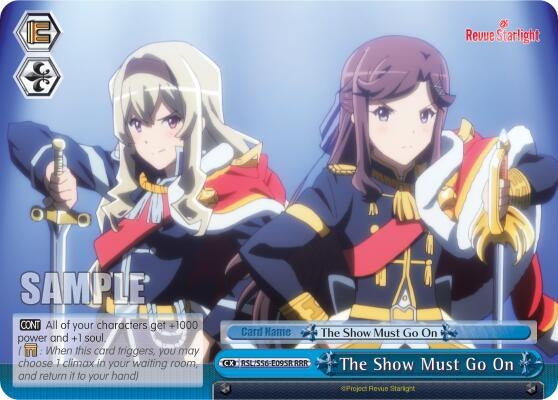 Image for The Show Must Go On (RRR) (Revue Starlight) (RSL/S56-E095R RRR) - Weiss Schwarz