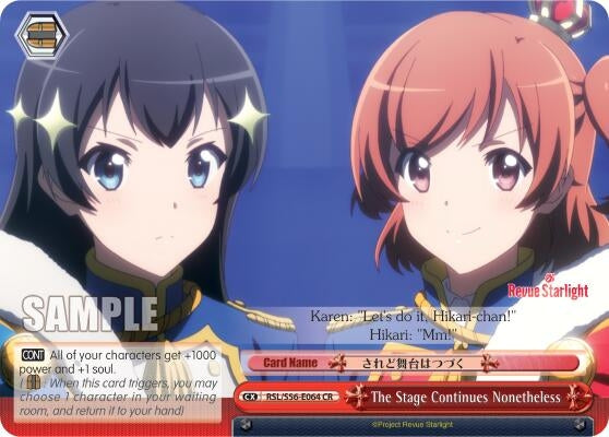 Image for The Stage Continues Nonetheless (Revue Starlight) (RSL/S56-E064 CR) - Weiss Schwarz