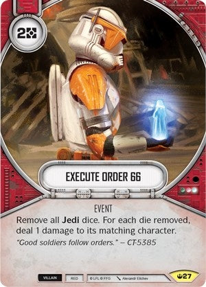 Image for Execute Order 66 (Spark of Hope) (27) - Star Wars: Destiny