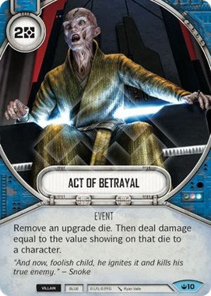Image for Act of Betrayal (Spark of Hope) (10) - Star Wars: Destiny