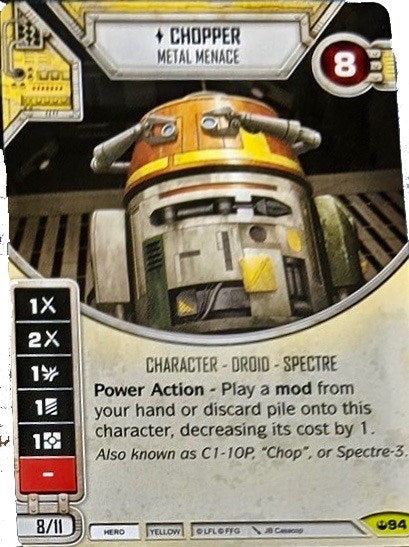 Image for Chopper - Metal Menace (Card Only) (Spark of Hope) (94) - Star Wars: Destiny