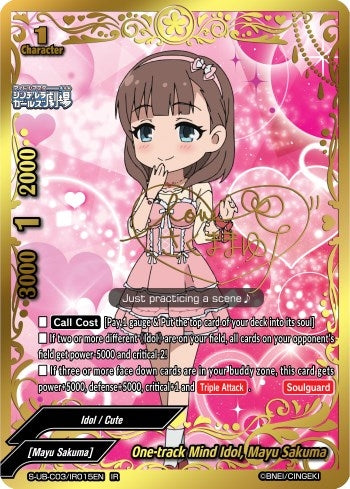 Image for One-track Mind Idol, Mayu Sakuma (IR) (The iDOLM@STER Cinderella Girls Theater) (S-UB-C03/IR015EN) - Future Card BuddyFight