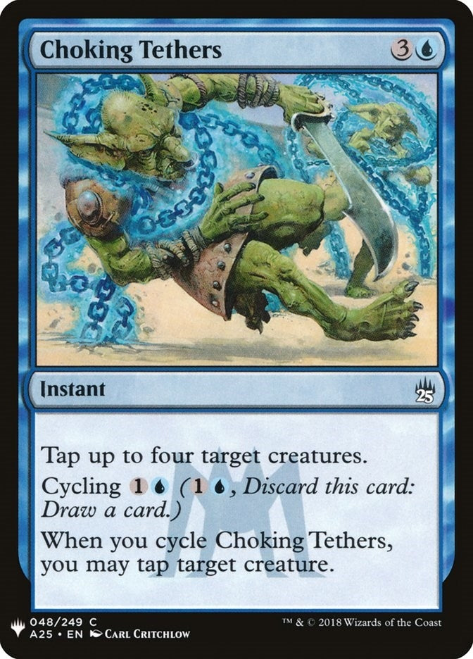 Image for Choking Tethers (The List Reprints) (48) - Magic: The Gathering