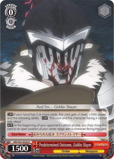 Image for Predetermined Outcome, Goblin Slayer (Goblin Slayer) (GBS/S63-E038 U) - Weiss Schwarz